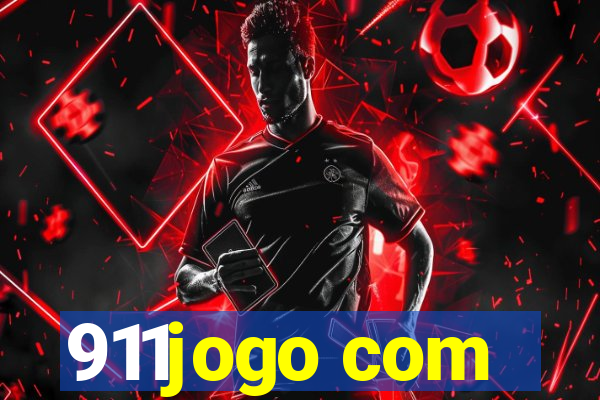 911jogo com